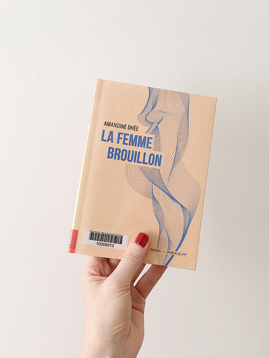La Femme brouillon